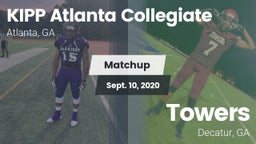 Matchup: KIPP Atlanta vs. Towers  2020