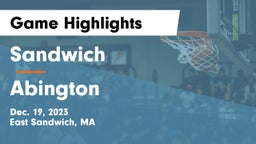 Sandwich  vs Abington  Game Highlights - Dec. 19, 2023