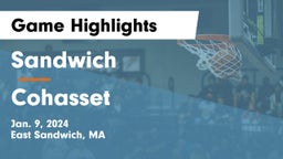 Sandwich  vs Cohasset  Game Highlights - Jan. 9, 2024