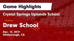 Crystal Springs Uplands School vs Drew School Game Highlights - Dec. 12, 2019