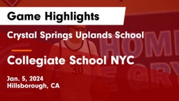 Crystal Springs Uplands School vs Collegiate School NYC Game Highlights - Jan. 5, 2024