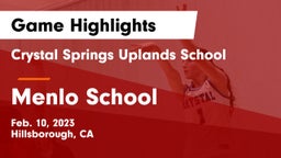 Crystal Springs Uplands School vs Menlo School Game Highlights - Feb. 10, 2023