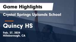 Crystal Springs Uplands School vs Quincy HS Game Highlights - Feb. 27, 2024