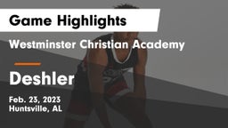 Westminster Christian Academy vs Deshler  Game Highlights - Feb. 23, 2023