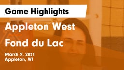 Appleton West  vs Fond du Lac  Game Highlights - March 9, 2021
