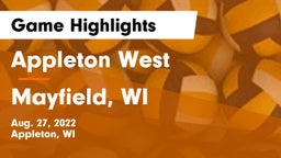 Appleton West  vs Mayfield, WI Game Highlights - Aug. 27, 2022