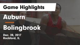 Auburn  vs Bolingbrook  Game Highlights - Dec. 28, 2017