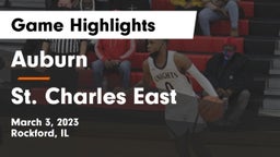 Auburn  vs St. Charles East  Game Highlights - March 3, 2023