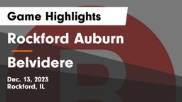 Rockford Auburn  vs Belvidere  Game Highlights - Dec. 13, 2023