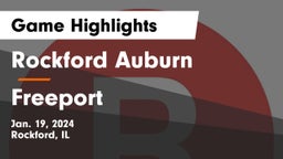 Rockford Auburn  vs Freeport  Game Highlights - Jan. 19, 2024