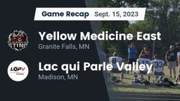 Recap: Yellow Medicine East  vs. Lac qui Parle Valley  2023