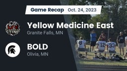 Recap: Yellow Medicine East  vs. BOLD  2023