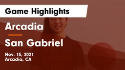 Arcadia  vs San Gabriel  Game Highlights - Nov. 15, 2021
