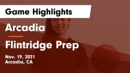Arcadia  vs Flintridge Prep  Game Highlights - Nov. 19, 2021