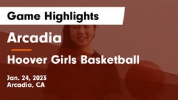 Arcadia  vs Hoover Girls Basketball Game Highlights - Jan. 24, 2023