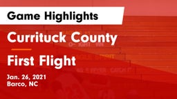 Currituck County  vs First Flight  Game Highlights - Jan. 26, 2021