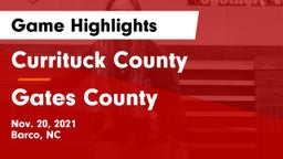 Currituck County  vs Gates County  Game Highlights - Nov. 20, 2021