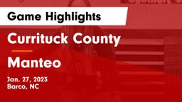Currituck County  vs Manteo Game Highlights - Jan. 27, 2023