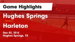Hughes Springs  vs Harleton  Game Highlights - Dec 02, 2016