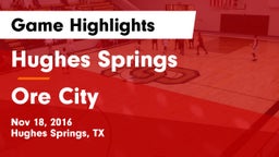 Hughes Springs  vs Ore City  Game Highlights - Nov 18, 2016
