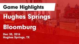 Hughes Springs  vs Bloomburg Game Highlights - Dec 30, 2016