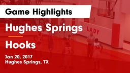 Hughes Springs  vs Hooks  Game Highlights - Jan 20, 2017