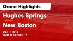 Hughes Springs  vs New Boston  Game Highlights - Dec. 1, 2018