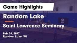 Random Lake  vs Saint Lawrence Seminary Game Highlights - Feb 24, 2017