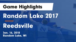 Random Lake  2017 vs Reedsville  Game Highlights - Jan. 16, 2018