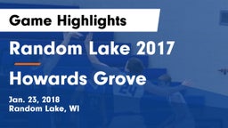 Random Lake  2017 vs Howards Grove Game Highlights - Jan. 23, 2018