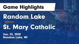 Random Lake  vs St. Mary Catholic  Game Highlights - Jan. 23, 2020
