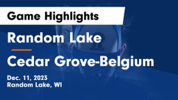 Random Lake  vs Cedar Grove-Belgium  Game Highlights - Dec. 11, 2023