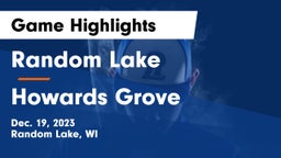 Random Lake  vs Howards Grove  Game Highlights - Dec. 19, 2023