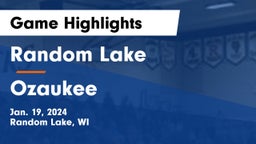Random Lake  vs Ozaukee  Game Highlights - Jan. 19, 2024