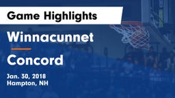 Winnacunnet  vs Concord  Game Highlights - Jan. 30, 2018