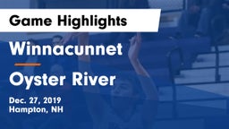 Winnacunnet  vs Oyster River Game Highlights - Dec. 27, 2019