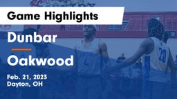 Dunbar  vs Oakwood  Game Highlights - Feb. 21, 2023