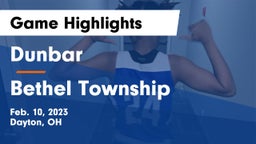 Dunbar  vs Bethel Township  Game Highlights - Feb. 10, 2023