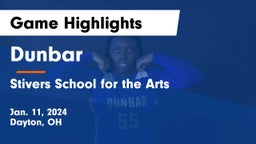 Dunbar  vs Stivers School for the Arts  Game Highlights - Jan. 11, 2024