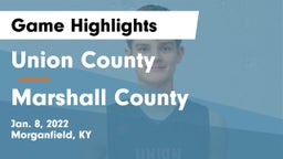 Union County  vs Marshall County  Game Highlights - Jan. 8, 2022