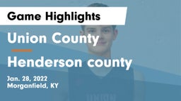 Union County  vs Henderson county Game Highlights - Jan. 28, 2022