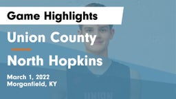 Union County  vs North Hopkins  Game Highlights - March 1, 2022