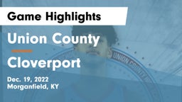 Union County  vs Cloverport  Game Highlights - Dec. 19, 2022