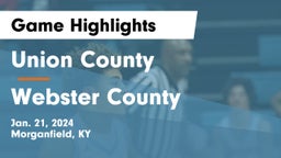 Union County  vs Webster County  Game Highlights - Jan. 21, 2024