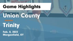 Union County  vs Trinity  Game Highlights - Feb. 8, 2022