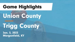 Union County  vs Trigg County  Game Highlights - Jan. 3, 2023
