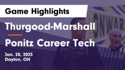 Thurgood-Marshall  vs Ponitz Career Tech  Game Highlights - Jan. 20, 2023