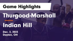Thurgood-Marshall  vs Indian Hill  Game Highlights - Dec. 2, 2023