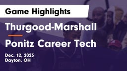 Thurgood-Marshall  vs Ponitz Career Tech  Game Highlights - Dec. 12, 2023