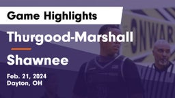 Thurgood-Marshall  vs Shawnee  Game Highlights - Feb. 21, 2024